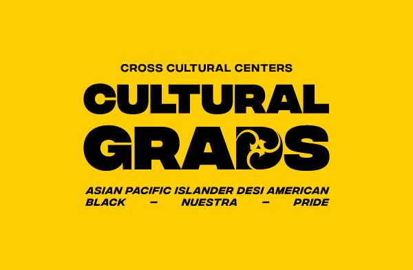 Cross Cultural Centers Cultural Grads Banner